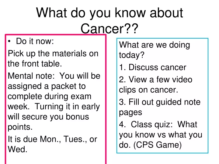 what do you know about cancer