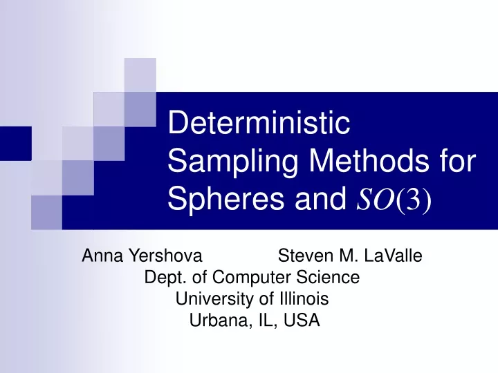 deterministic sampling methods for spheres and so 3