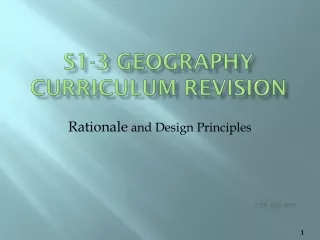 S1-3 Geography curriculum Revision