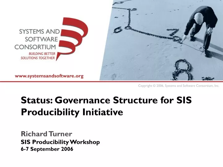 status governance structure for sis producibility