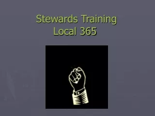 Stewards Training Local 365