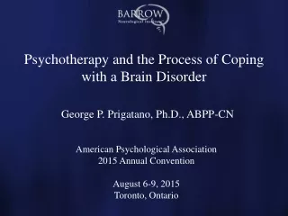 Psychotherapy and the Process of Coping with a Brain Disorder