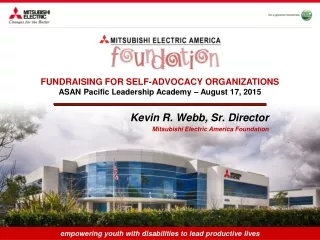 Kevin R. Webb, Sr. Director Mitsubishi Electric America Foundation