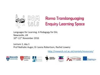 Languages for Learning: A Pedagogy for EAL Newcastle, UK 10 th -11 th  November 2016