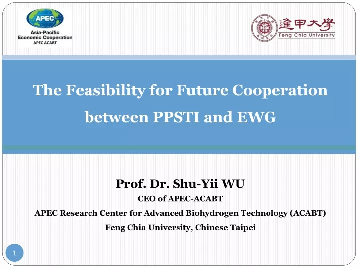 the feasibility for future cooperation between