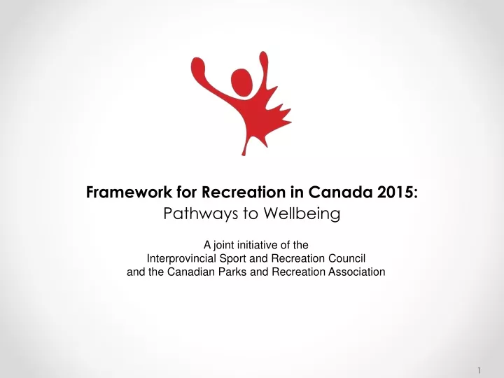 framework for recreation in canada 2015 pathways