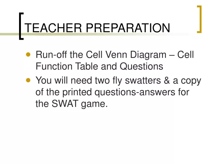 teacher preparation