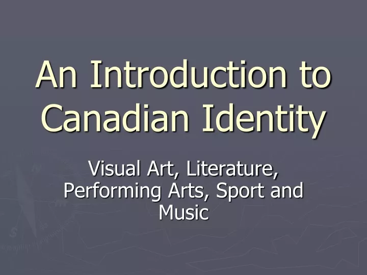 an introduction to canadian identity