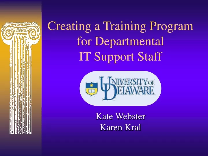 creating a training program for departmental it support staff
