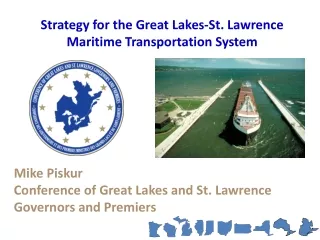 Strategy for the Great Lakes-St. Lawrence Maritime Transportation System