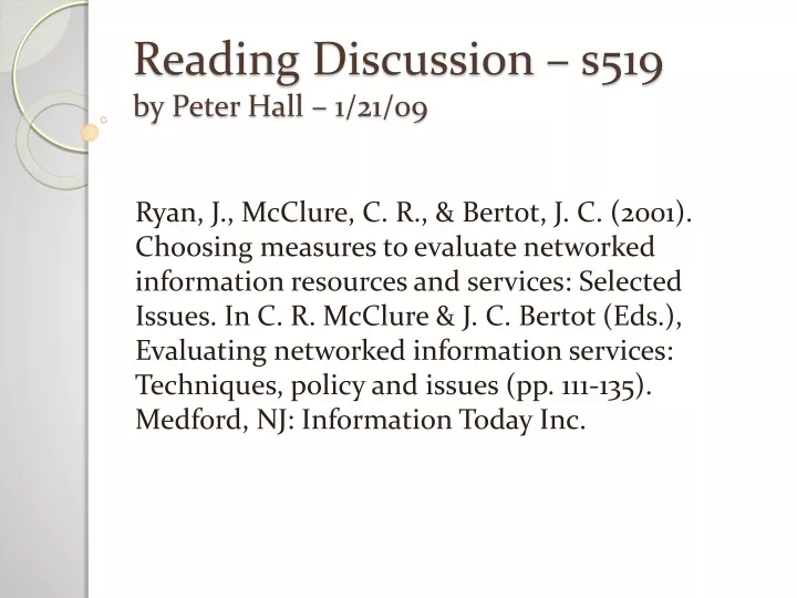 reading discussion s519 by peter hall 1 21 09