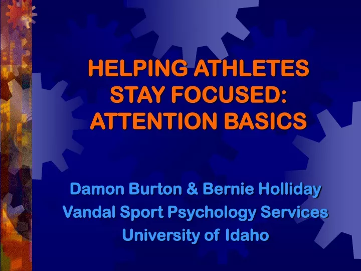 helping athletes stay focused attention basics