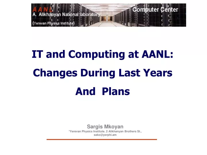 it and computing at aanl changes during last