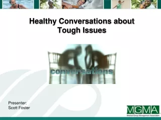 Healthy Conversations about Tough Issues