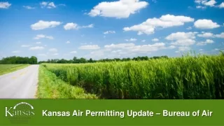 Kansas Air Permitting Update – Bureau of Air