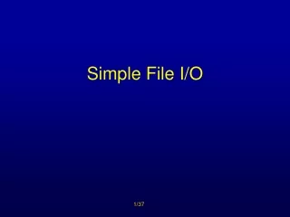 Simple File I/O