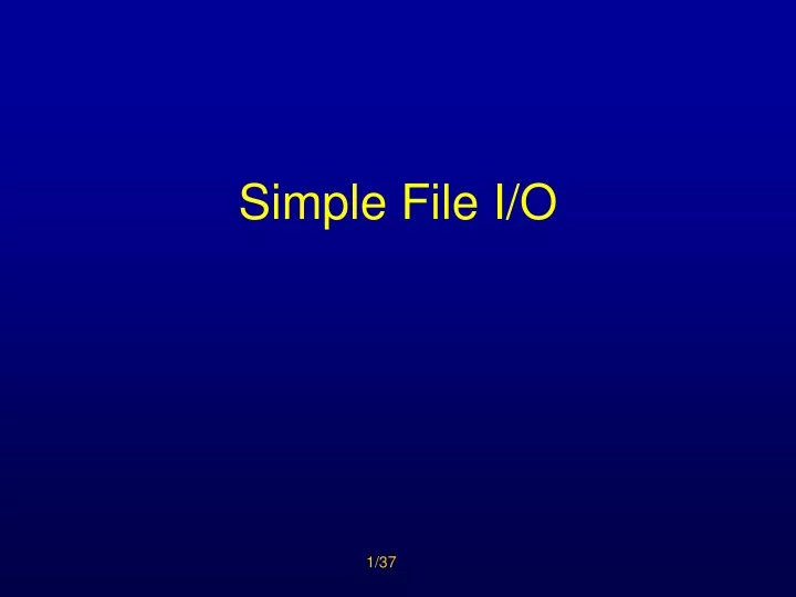 simple file i o