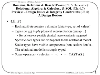 Ch. 5? Each attribute  implies  a domain (data type, set of values)