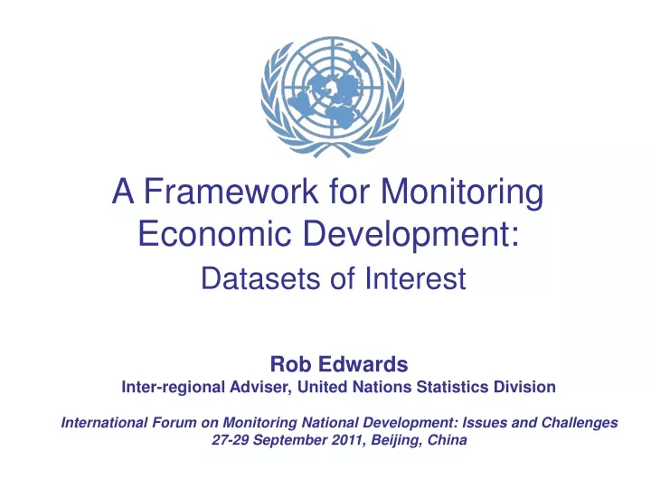 a framework for monitoring economic development datasets of interest