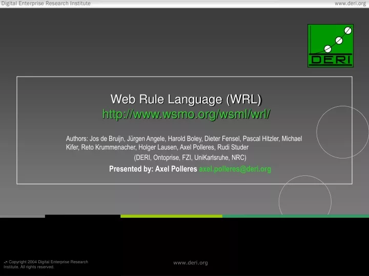 web rule language wrl http www wsmo org wsml wrl