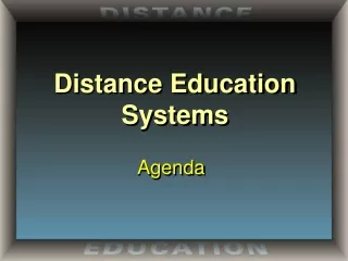 Distance Education Systems