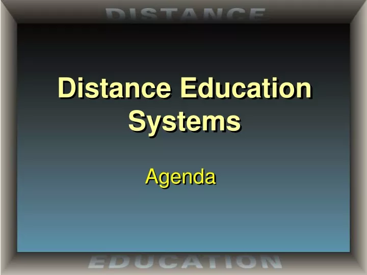 distance education systems
