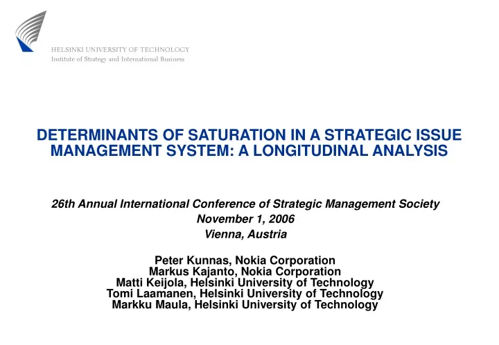 determinants of saturation in a strategic issue management system a longitudinal analysis