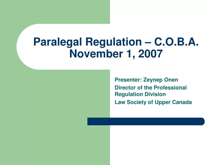 paralegal regulation c o b a november 1 2007