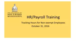 HR/Payroll Training Tracking Hours for Non-exempt Employees           October 31, 2016