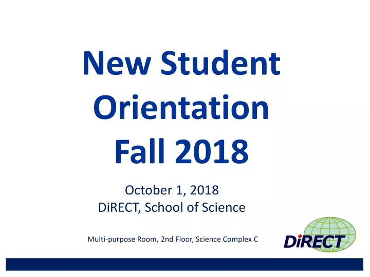 new student orientation fall 2018