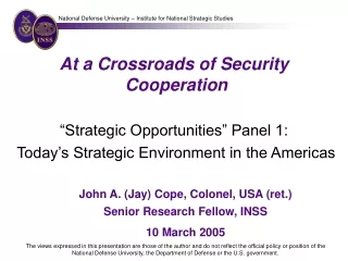At a Crossroads of Security  Cooperation