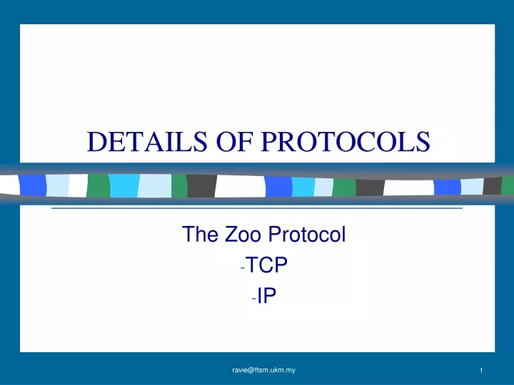 details of protocols