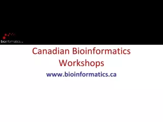 Canadian Bioinformatics Workshops