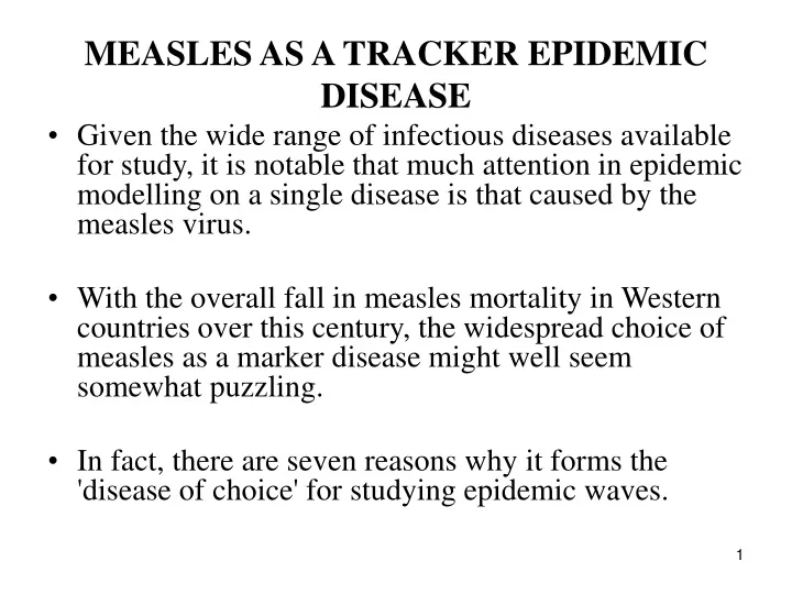 measles as a tracker epidemic disease