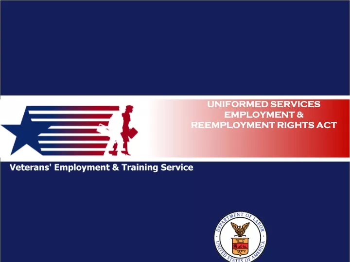 uniformed services employment reemployment rights act