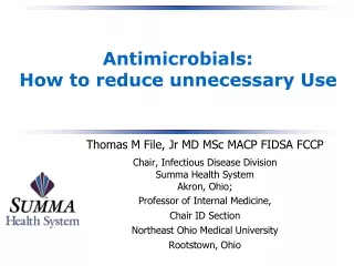 Antimicrobials: How to reduce unnecessary Use