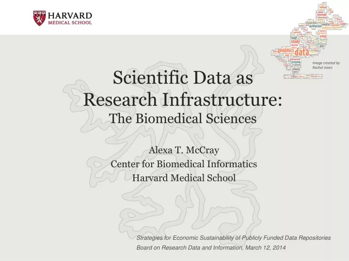 scientific data as research infrastructure the biomedical sciences
