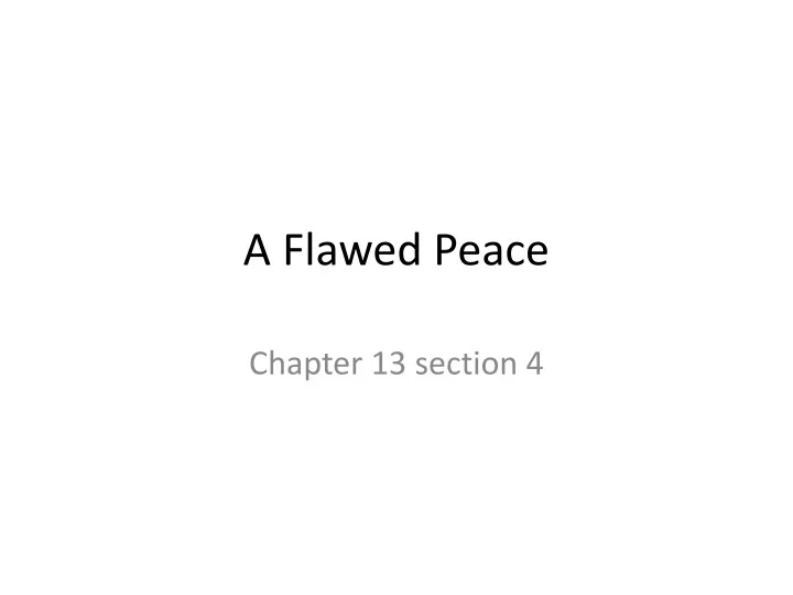 a flawed peace