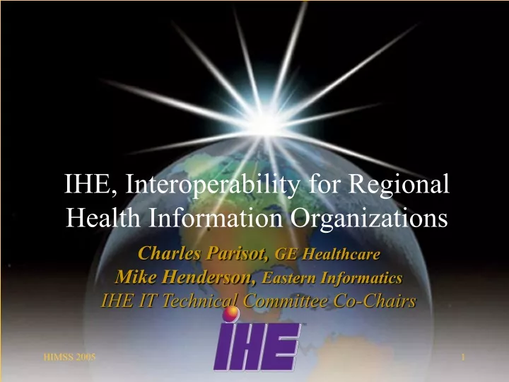 ihe interoperability for regional health information organizations