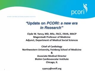 “ Update on  PCORI: a new era in Research”