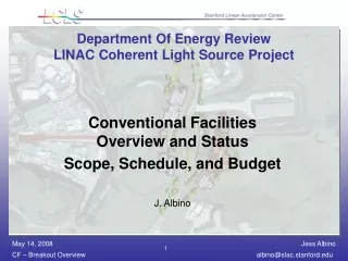 Department Of Energy Review LINAC Coherent Light Source Project