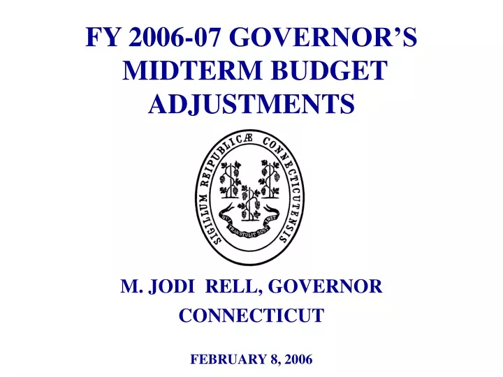 fy 2006 07 governor s midterm budget adjustments