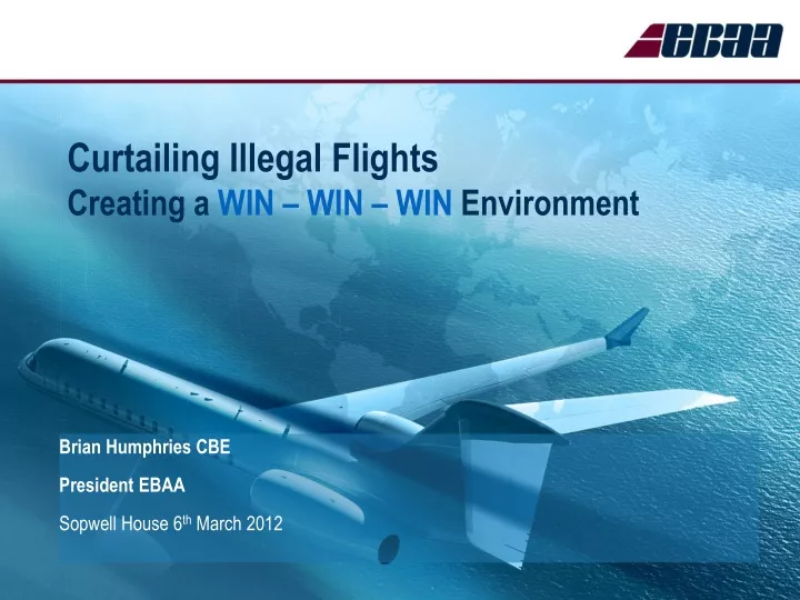 curtailing illegal flights creating