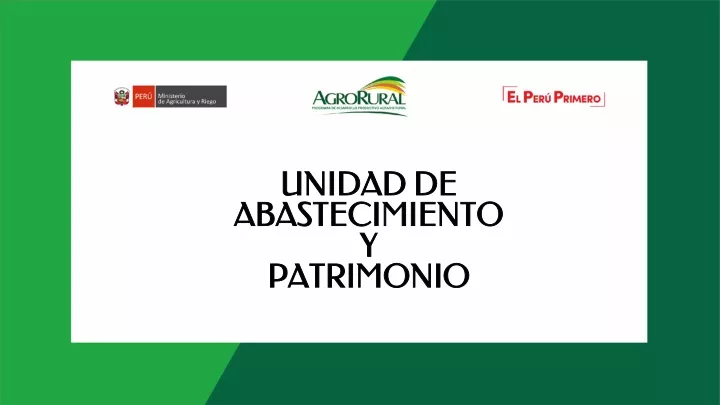 unidad de abastecimiento y patrimonio