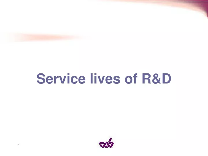 service lives of r d