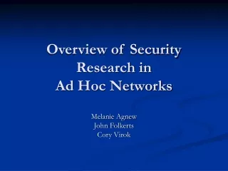 Overview of Security  Research in  Ad Hoc Networks