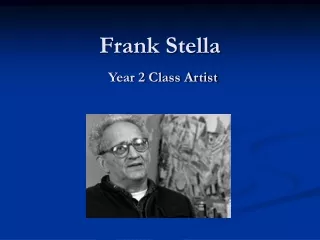 Frank Stella Year 2 Class Artist