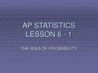 AP STATISTICS LESSON 6 - 1