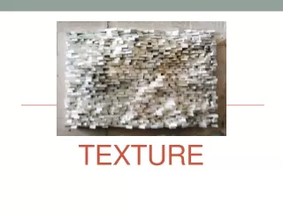 TEXTURE