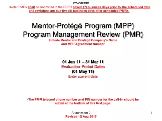 01 Jan 11 – 31 Mar 11 Evaluation Period Dates (01 May 11) Enter current date